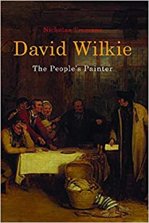  David Wilkie: The People's Painter 