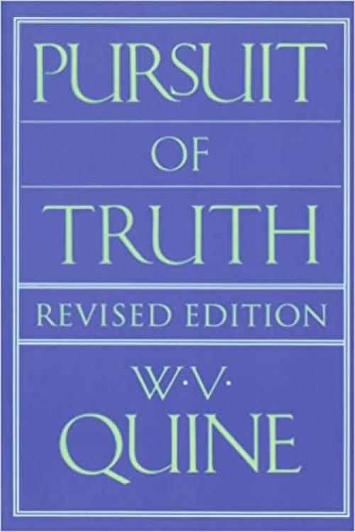  Pursuit of Truth: Revised Edition 