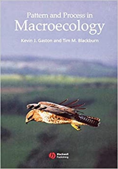  Pattern and Process in Macroecology 