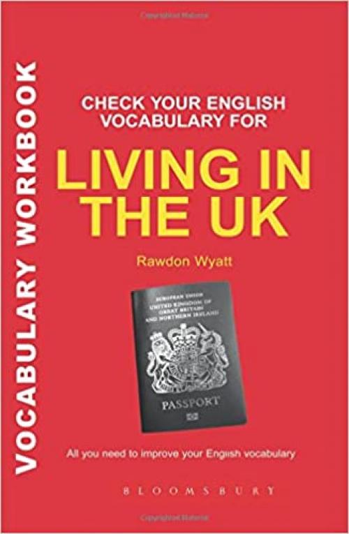  Check Your English Vocabulary for Living in the Uk (Check Your Vocabulary) 