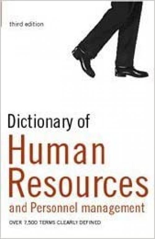  Dictionary of Human Resources and Personnel Management 