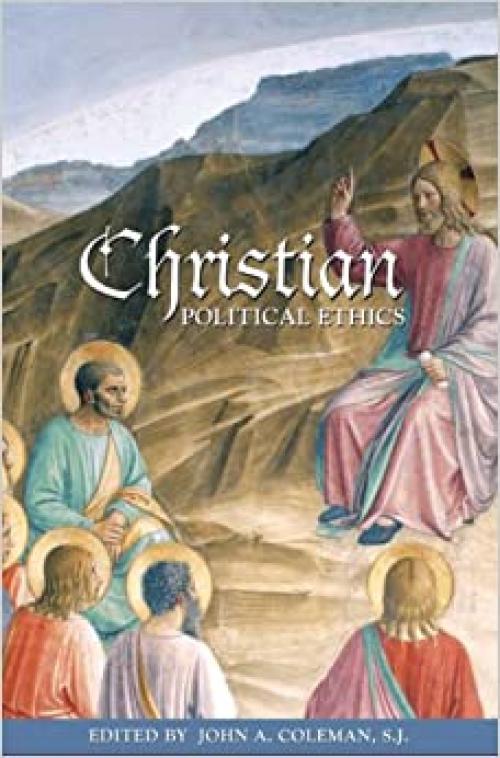  Christian Political Ethics (Ethikon Series in Comparative Ethics) 