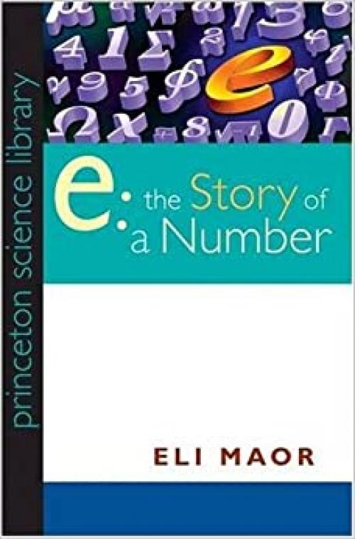  e: The Story of a Number 