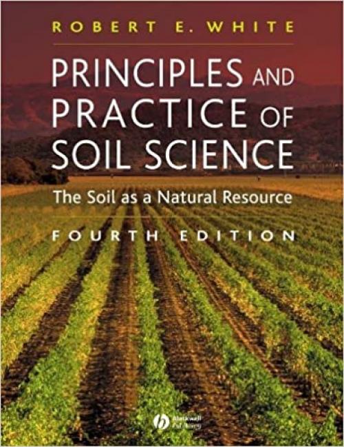  Principles and Practice of Soil Science: The Soil as a Natural Resource 