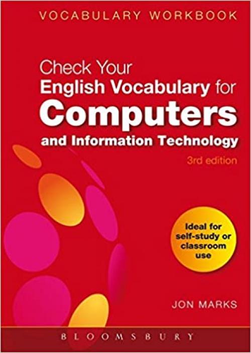  Check Your English Vocabulary for Computers and Information Technology (Check Your Vocabulary) 