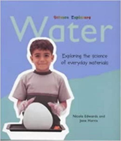  Science Explorers: Water (Science Explorers) 