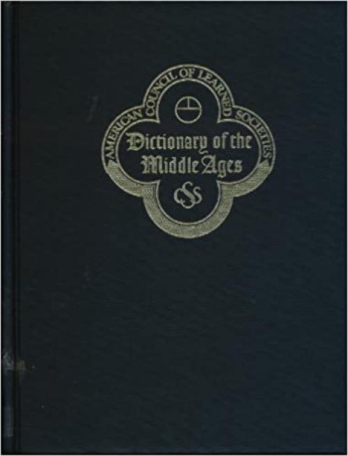  Dictionary of the Middle Ages, Vol. 5: Famine in the Islamic World - Groote, Geert 