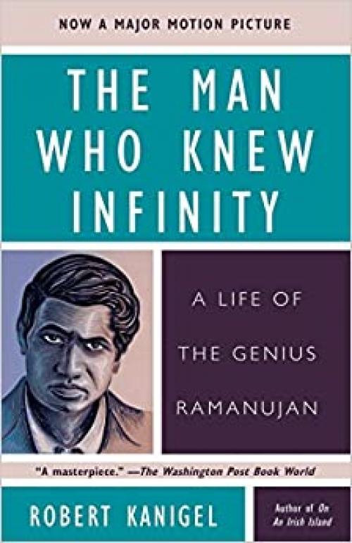  The Man Who Knew Infinity: A Life of the Genius Ramanujan 