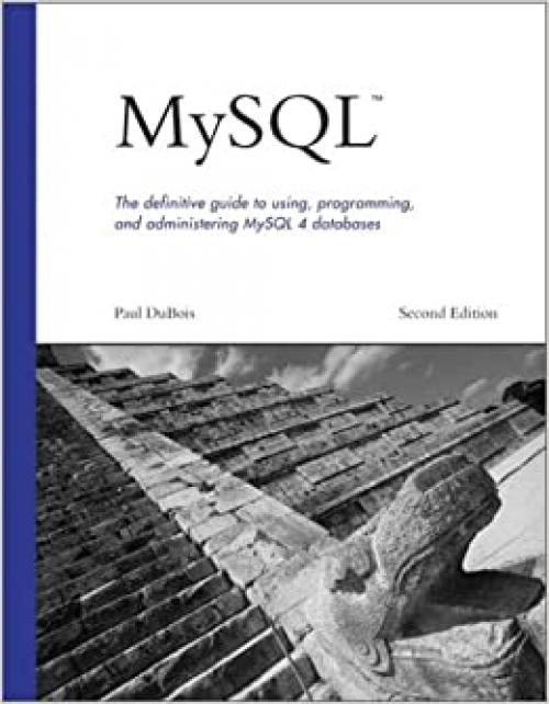  MySQL (2nd Edition) (Developer's Library) 