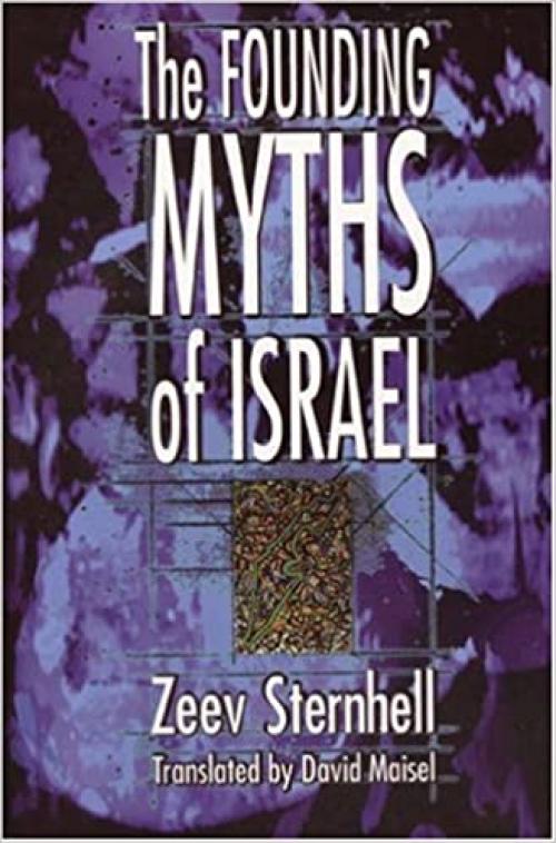  The Founding Myths of Israel 