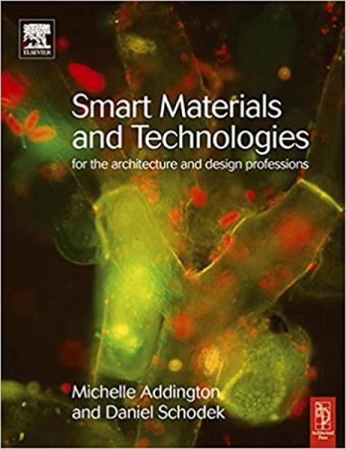  Smart Materials and Technologies in Architecture 