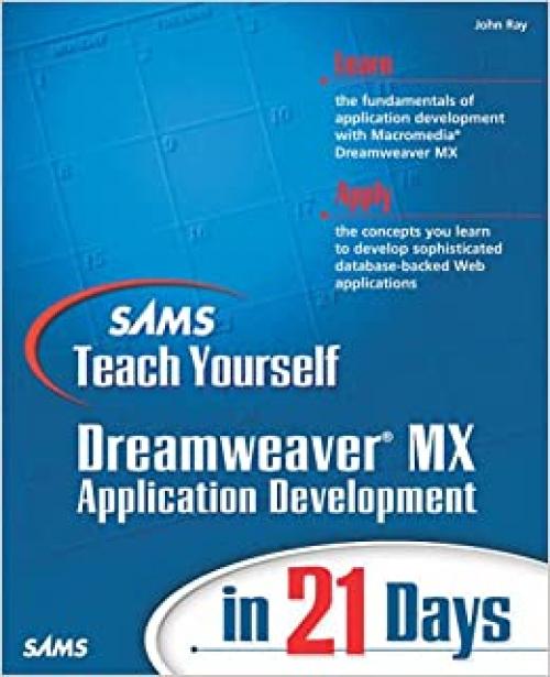  Sams Teach Yourself Dreamweaver Mx Application Development in 21 Days 