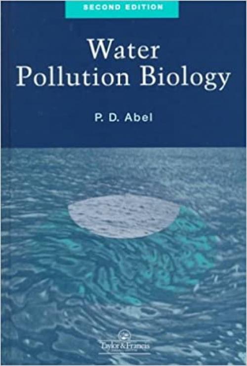  Water Pollution Biology, Second Edition 