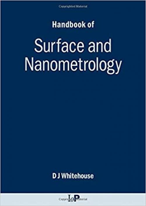  Handbook of Surface and Nanometrology 