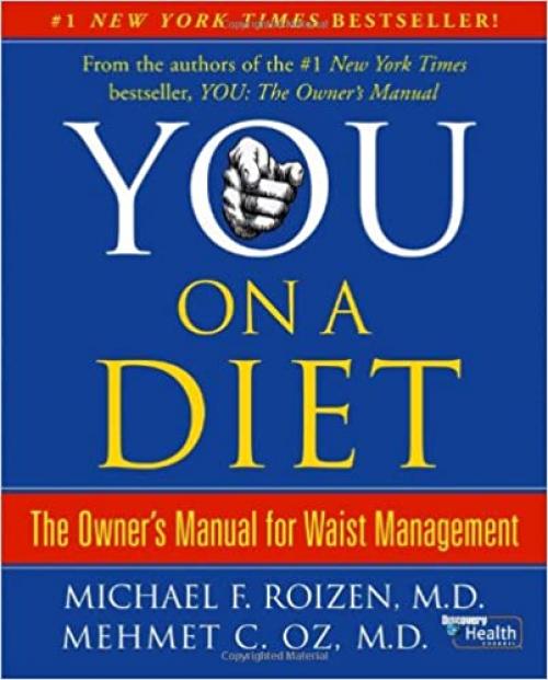  You, on a Diet: The Owner's Manual for Waist Management 