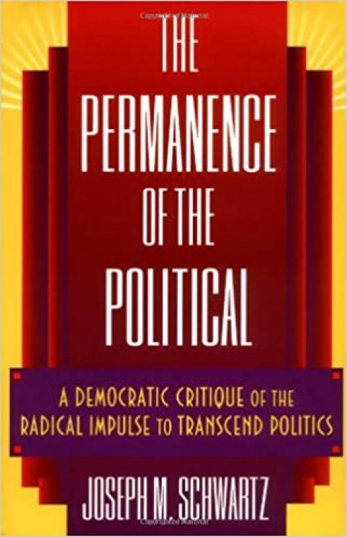  The Permanence of the Political 