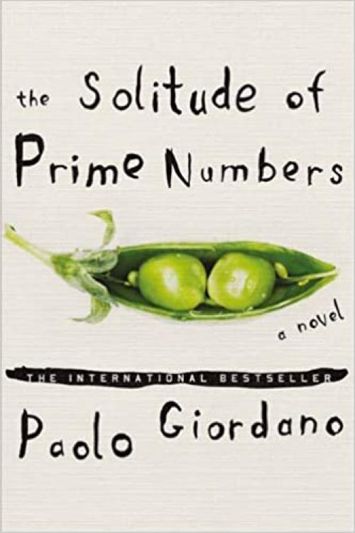  The Solitude of Prime Numbers: A Novel 