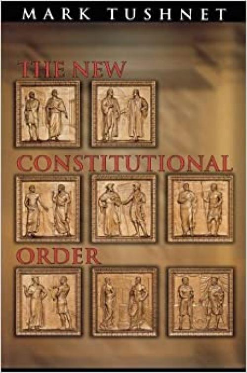  The New Constitutional Order 