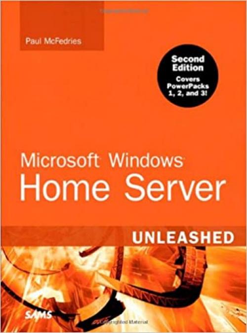  Microsoft Windows Home Server Unleashed 