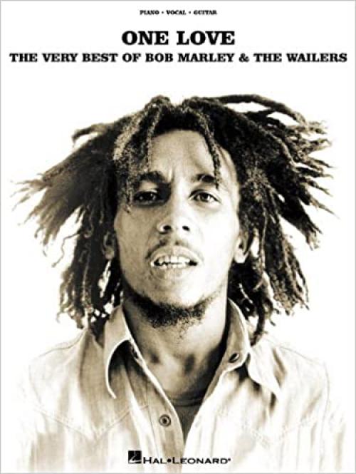  One Love - The Very Best of Bob Marley & The Wailers (Piano/Vocal/Guitar Artist Songbook) 