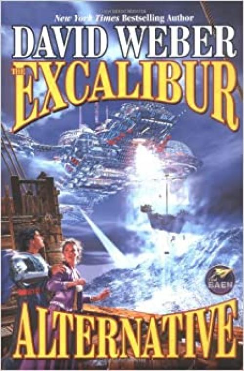  The Excalibur Alternative 