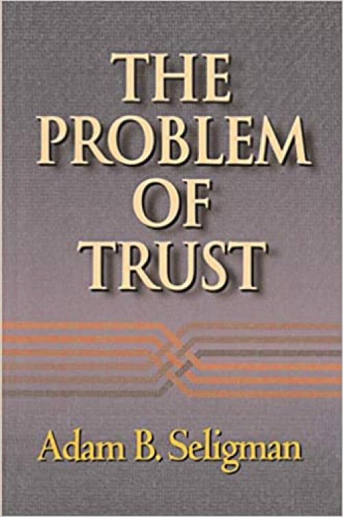  The Problem of Trust 