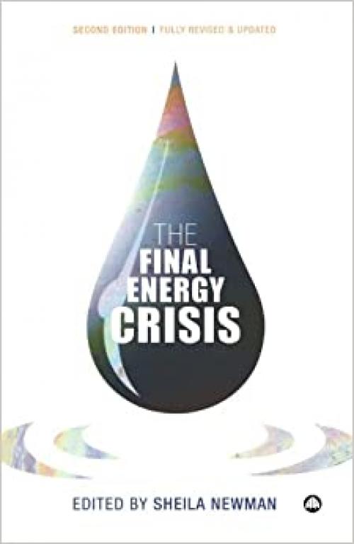  The Final Energy Crisis 