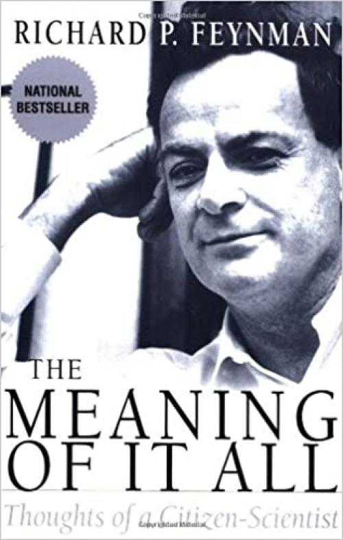  The Meaning Of It All: Thoughts Of A Citizen-scientist (Helix Books) 