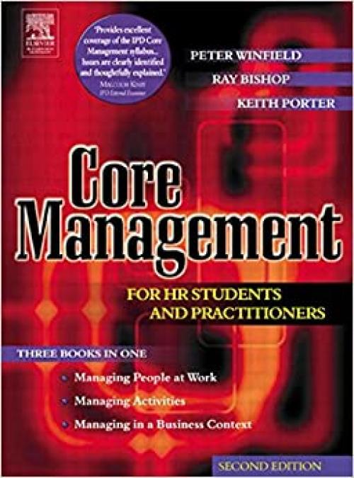  Core Management for HR Students and Practitioners, Second Edition 