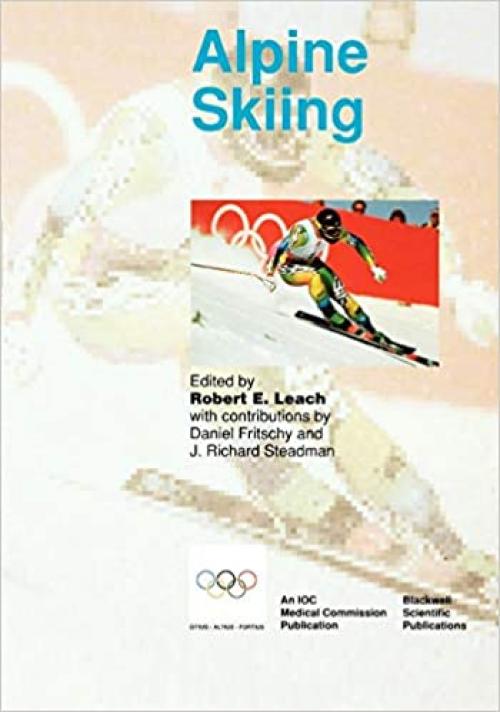  Handbook of Sports Medicine and Science: Alpine Skiing (Olympic Handbook of Sports Medicine) 