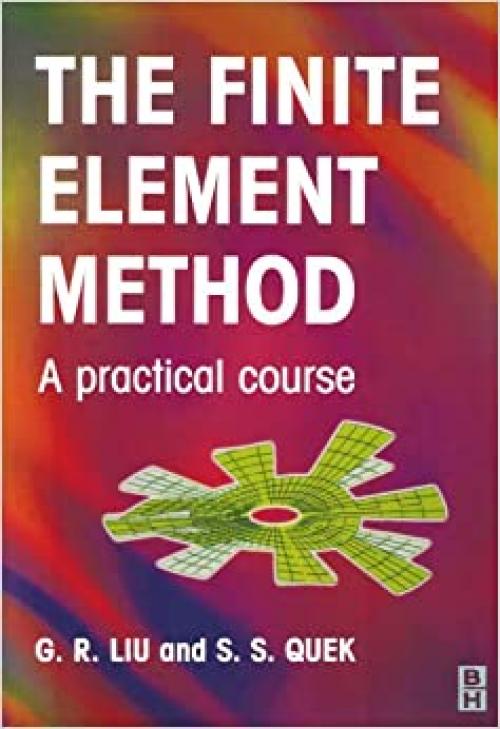  Finite Element Method: A Practical Course 