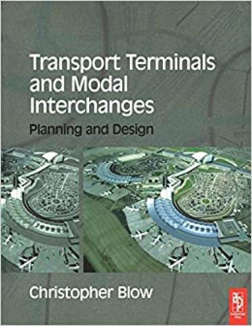  Transport Terminals and Modal Interchanges 