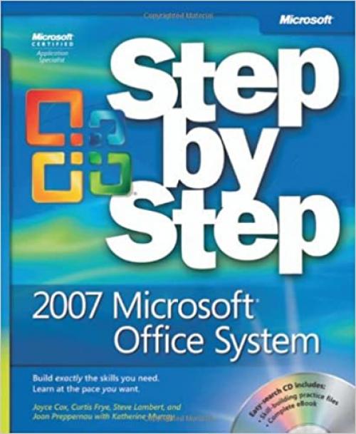  2007 Microsoft® Office System Step by Step 
