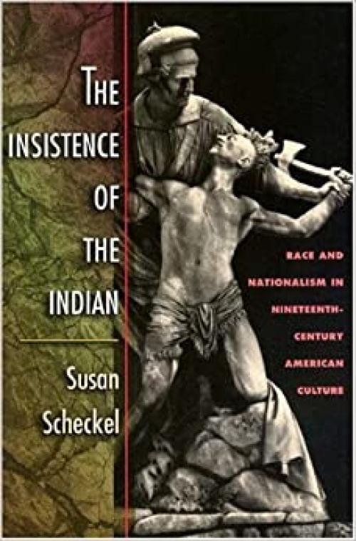  The Insistence of the Indian 