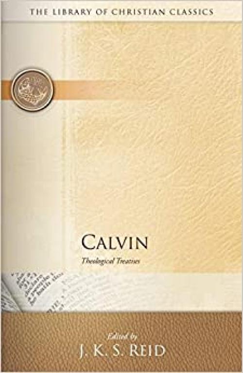  Calvin (The Library of Christian Classics) 