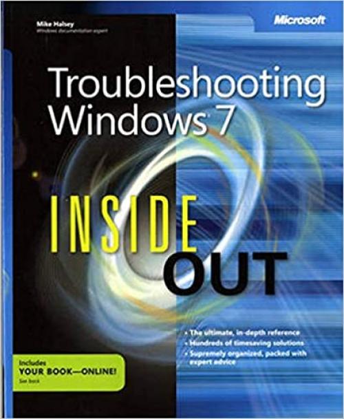  Troubleshooting Windows® 7 Inside Out: The ultimate, in-depth troubleshooting reference 