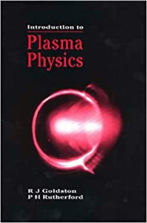  Introduction to Plasma Physics 