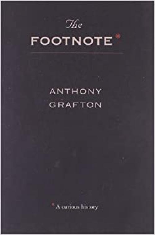  The Footnote: A Curious History 