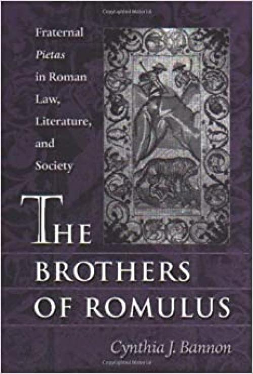  The Brothers of Romulus 