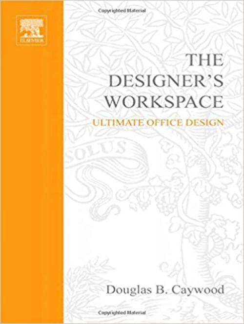  The Designer's Workspace: Ultimate Office Design 