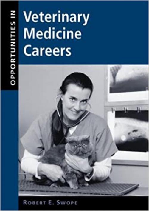  Opportunities in Veterinary Medicine Careers 