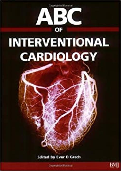  ABC of Interventional Cardiology (ABC Series) 