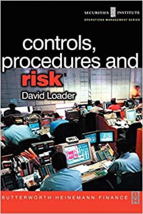  Controls, Procedures and Risk (Securities Institute Operations Management) 