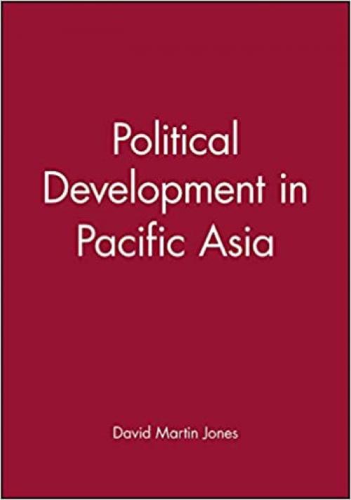  Political Development in Pacific Asia 