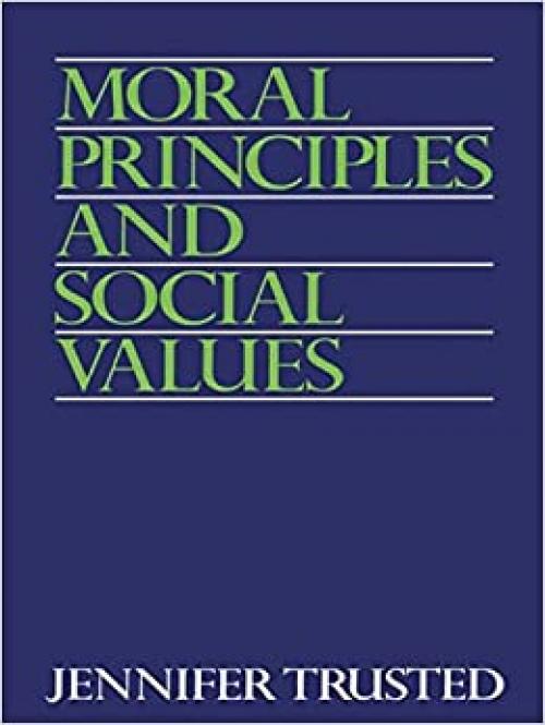  Moral Principles and Social Values 