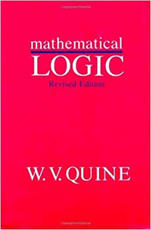  Mathematical Logic, Revised Edition 