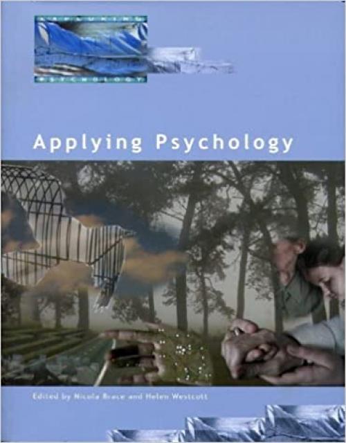  Exploring Psychology: Applying Psychology (Exploring Psychology) 