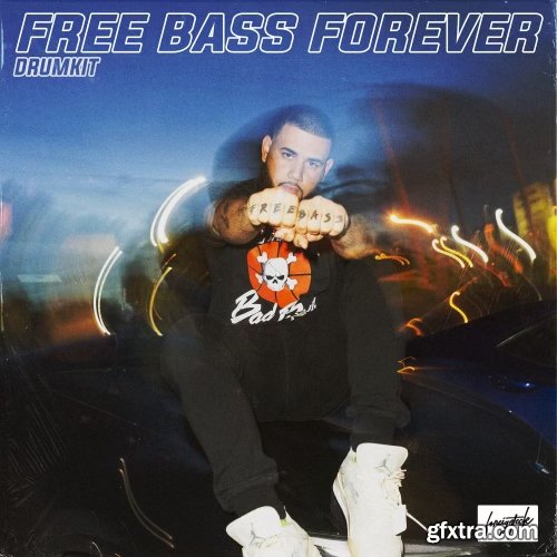 Foreign Teck Free Bass Forever