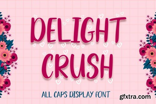 Delight Crush - Display Font