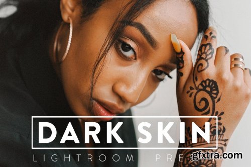 CreativeMarket - 10 DARK SKIN Lightroom Preset 5468084